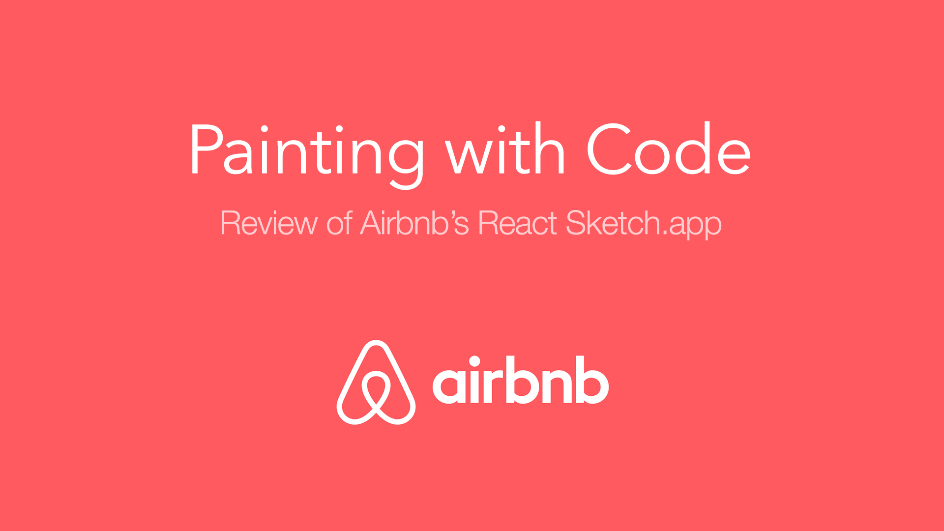 Painting With Code Review Of Airbnbs React Sketchapp